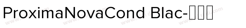 ProximaNovaCond Blac字体转换